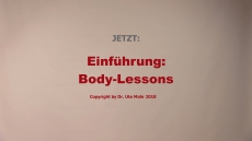 Body-Lessons (Einführung)